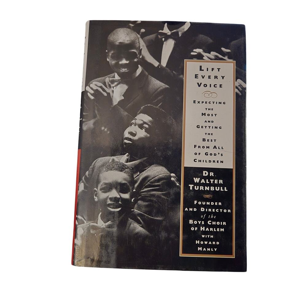 Lift every voice by Dr. Walter Turnbull first edition 0786861649 hyperion books
